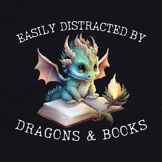 Easily Distracted By Dragons And Books Introvert Shirt by K.C Designs